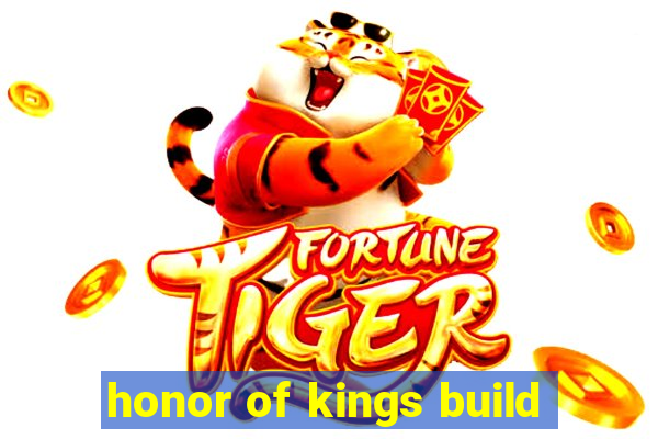 honor of kings build